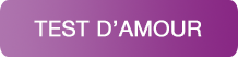 Etes vous faits l'un pour l'autre ?